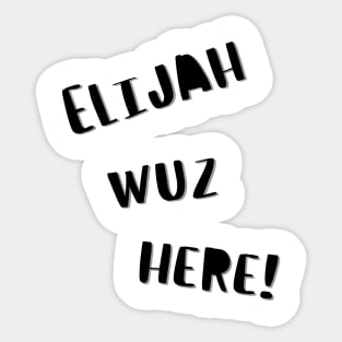 Elijah Sticker